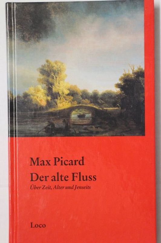Der alte Fluss