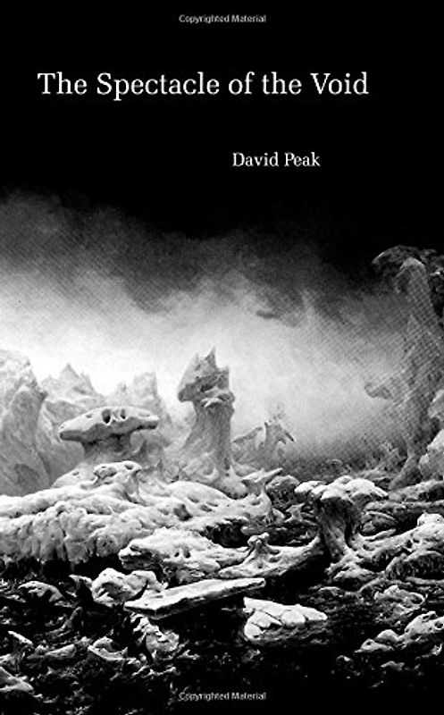 The Spectacle of the Void - Peak, David