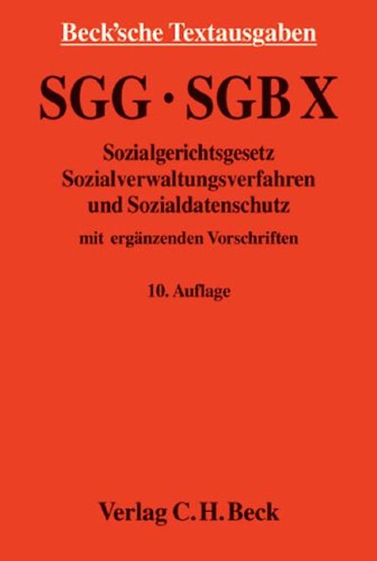 SGG - SGB X - Sozialgerichtsgesetz, Sozialverwaltungsverfahren und Sozialdatenschutz