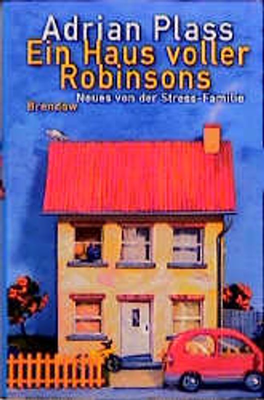 Ein Haus voller Robinsons