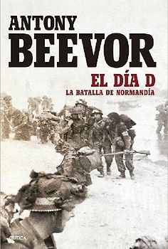 El día D : la batalla da Normandía