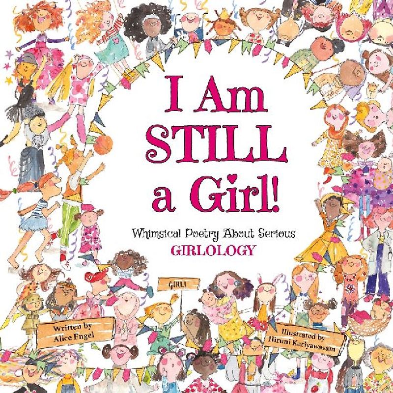 I Am Still a Girl!