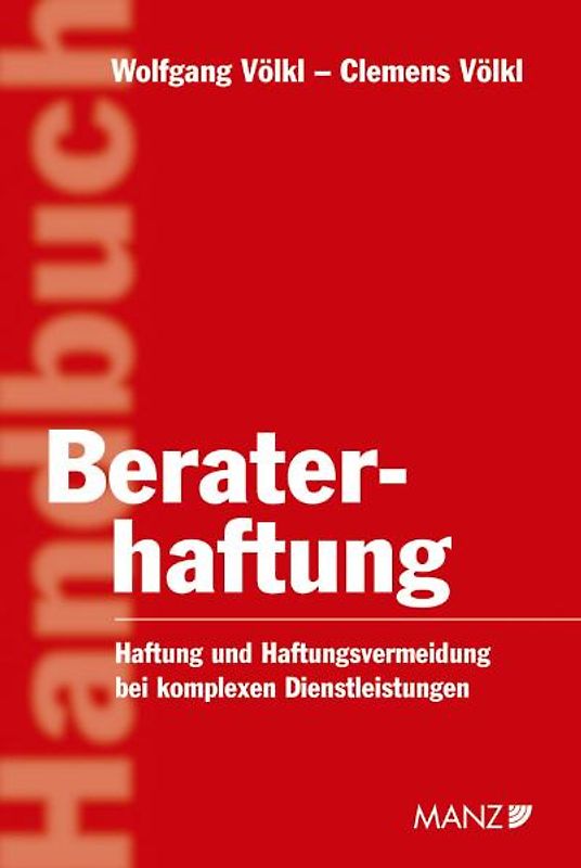 Handbuch der Beraterhaftung