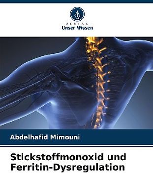 Stickstoffmonoxid und Ferritin-Dysregulation
