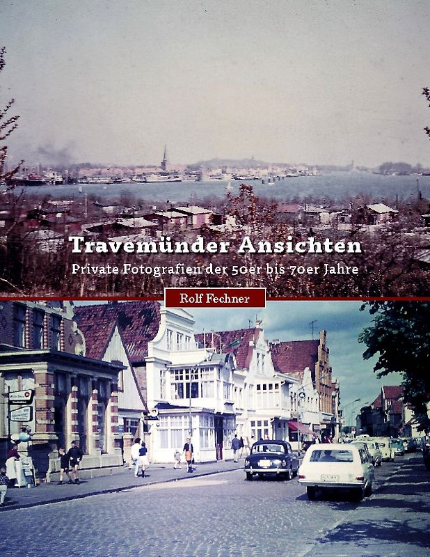 Travemünder Ansichten