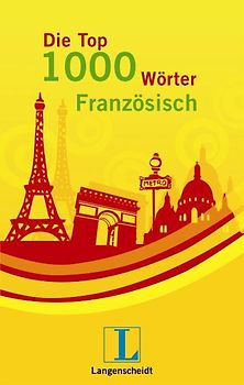 Langenscheidt Die Top 1000 Wörter Französisch