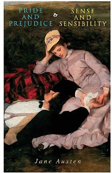 Pride and Prejudice & Sense and Sensibility