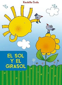 Sol Y El Girasol, El