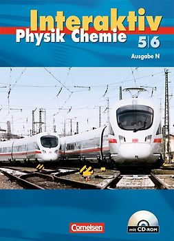 Physik/Chemie interaktiv - Ausgabe N / Band 5/6 - Schülerbuch mit CD-ROM