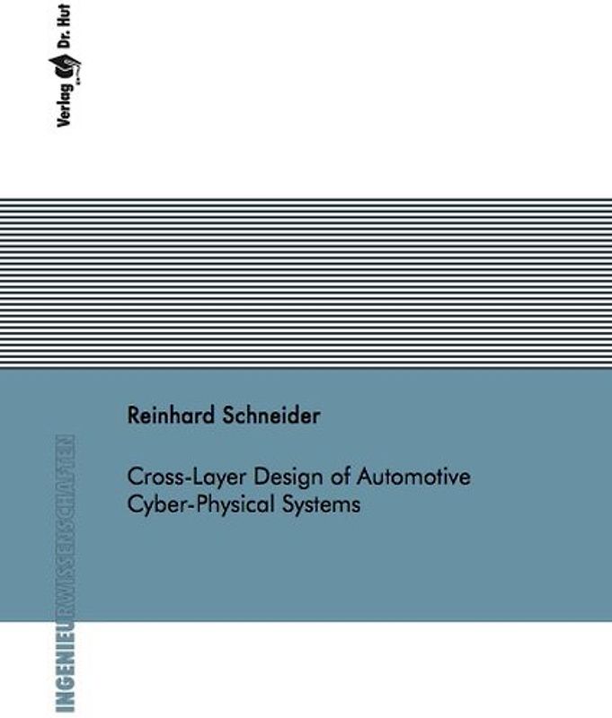 Cross-Layer Design of Automotive Cyber-Physical Systems