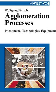 Agglomeration. Processes and Industrial Applications / Agglomeration
