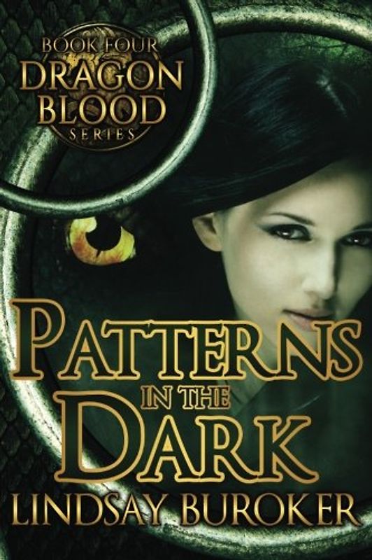 Patterns in the Dark (Dragon Blood, Band 4)
