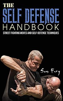 The Self-Defense Handbook