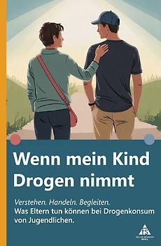 Wenn mein Kind Drogen nimmt