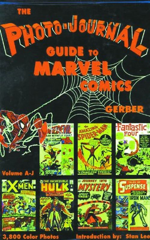 Photo-Journal Guide to Marvel Comics Volume 3 & 4 Set - Gerber, Ernst W.