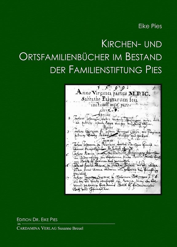 Kirchen- und Ortsfamilienbücher im Bestand der Familienstiftung Pies