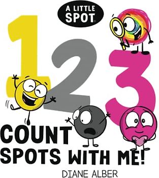 A Little SPOT 123 Count SPOTS With Me!