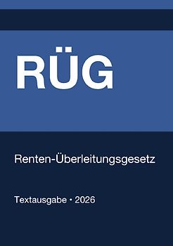 RÜG - Renten-Überleitungsgesetz (Deutschland) 2026