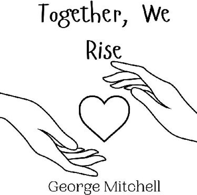 Together, We Rise