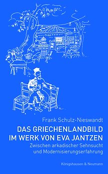 Das Griechenlandbild im Werk von Eva Jantzen