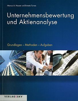 Unternehmensbewertung und Aktienanalyse