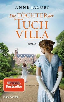 Die Töchter der Tuchvilla