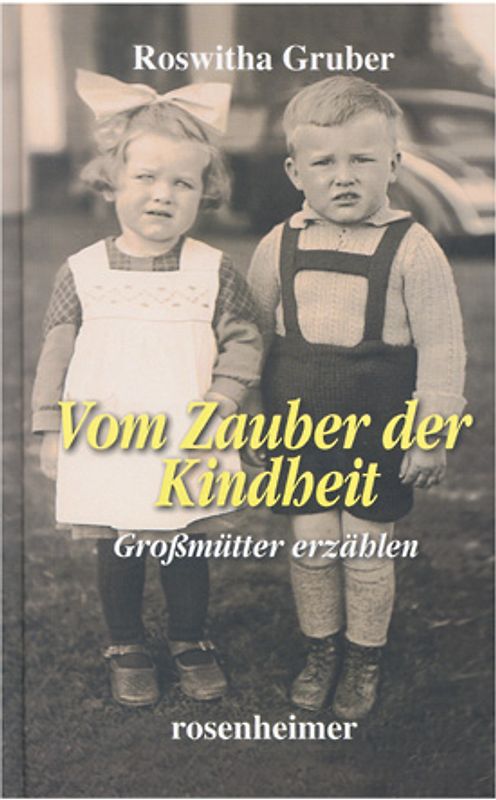 Vom Zauber der Kindheit