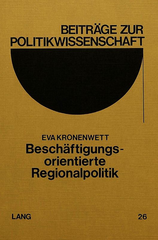 Beschäftigungsorientierte Regionalpolitik