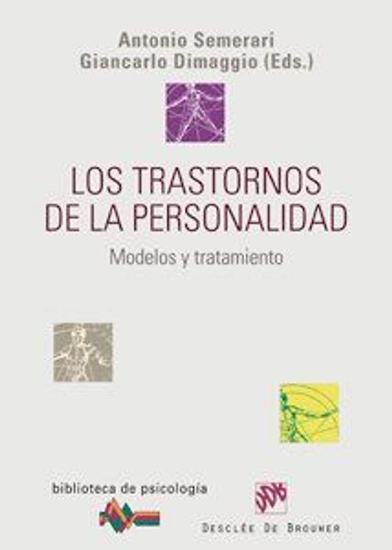 Los trastornos de la personalidad : modelos y tratamiento