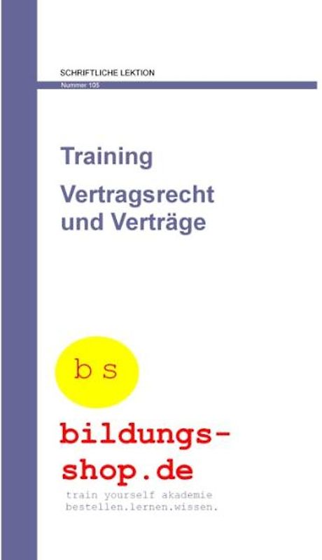 Vertragsrecht und Verträge