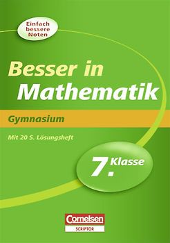 Besser in der Sekundarstufe I - Gymnasium / 7. Schuljahr - Übungsbuch mit separatem Lösungsheft (20 S.)