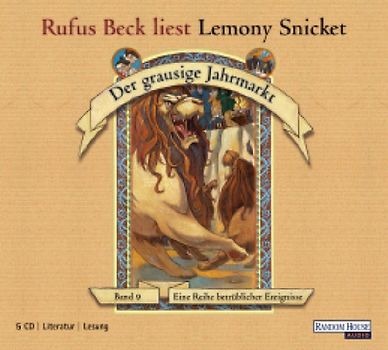 Der grausige Jahrmarkt - Eine Reihe betrüblicher Ereignisse Bd. 9