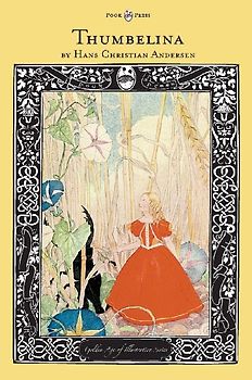 Thumbelina - The Golden Age of Illustration Series
