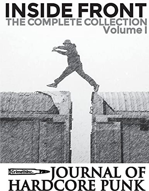 Inside Front Zine - Journal Of Hardcore Punk