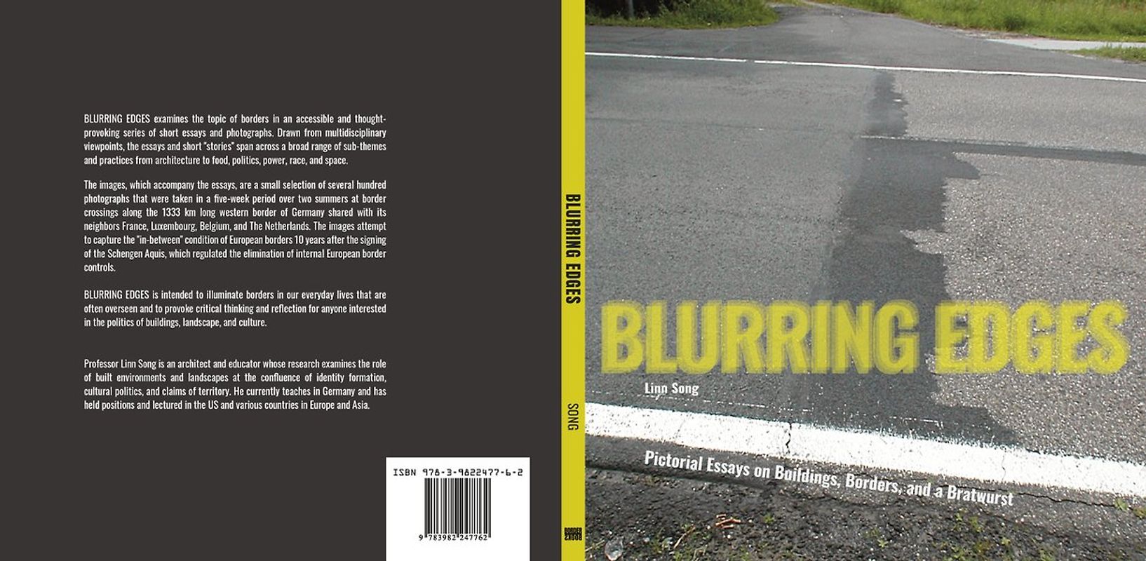Blurring Edges: Pictorial Essays on Buildings, Borders, and a Bratwurst