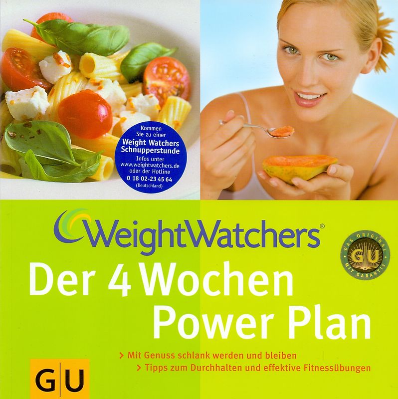 Weight Watchers. Der 4 Wochen Power Plan