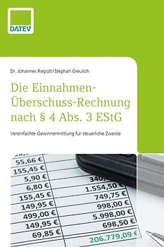 Die Einnahmen-Überschuss-Rechnung nach § 4 Abs. 3 EStG