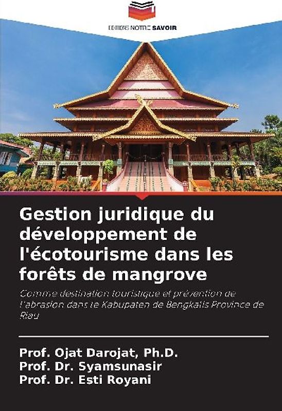 Gestion juridique du développement de l'écotourisme dans les forêts de mangrove