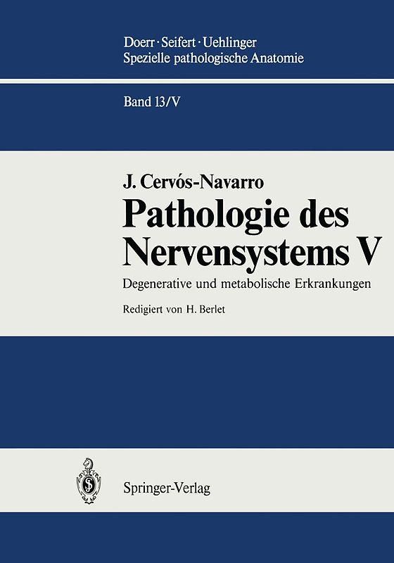 Pathologie des Nervensystems V