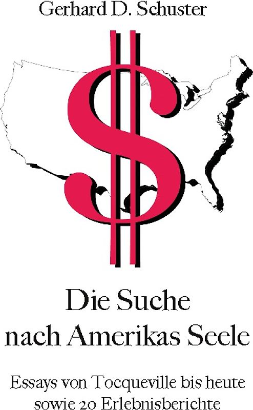 Die Suche nach Amerikas Seele