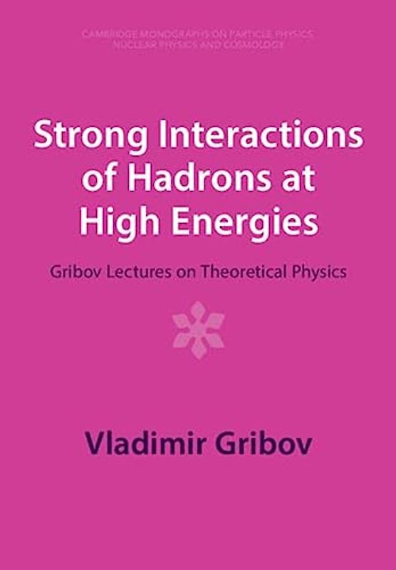 Strong Interactions of Hadrons at High Energies