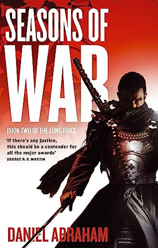 Seasons of War: Book Two of The Long Price