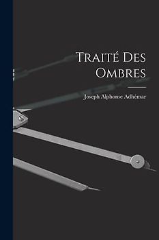 Traité Des Ombres