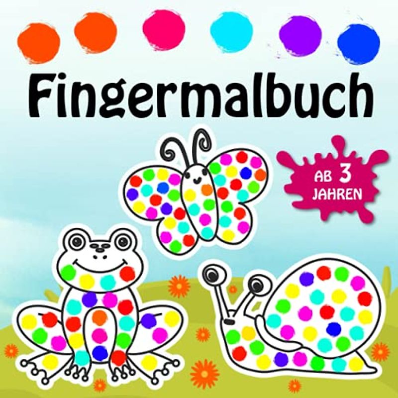 Fingermalbuch Ab 3 Jahren: Fingerstempelbuch Tiere zum Malen und Basteln - Finger Malspaß für Kinder ab 3
