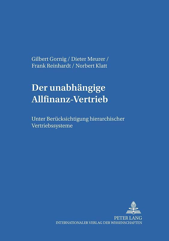 Der unabhängige Allfinanz-Vertrieb
