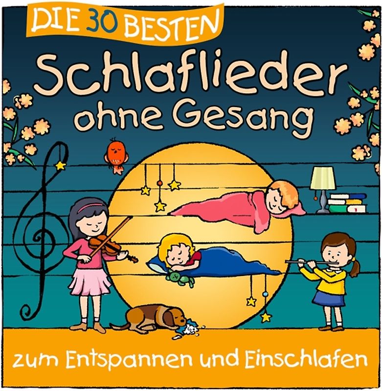 Die 30 besten Schlaflieder ohne Gesang