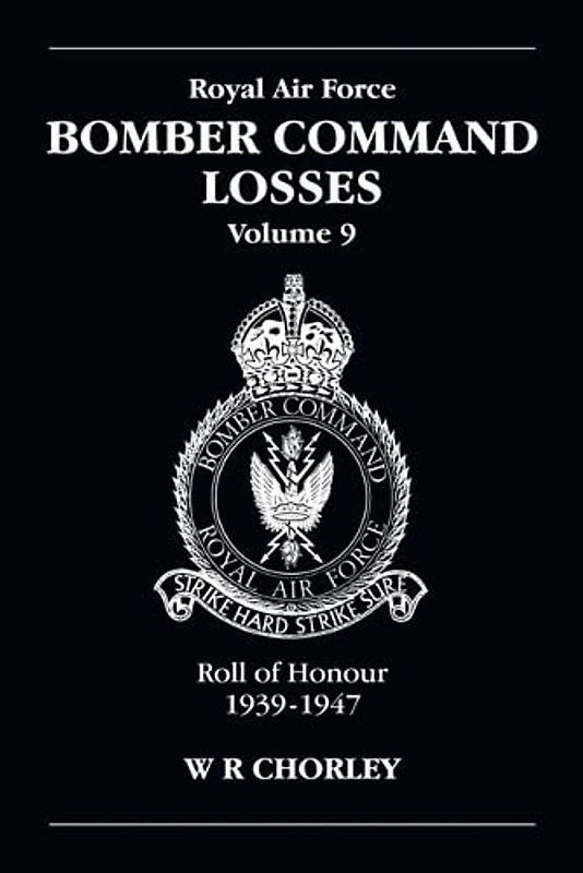 RAF Bomber Command Losses Volume 9