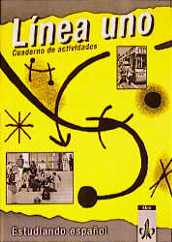 Linea... / Schülerbuch Uno. Cuaderno de actividades