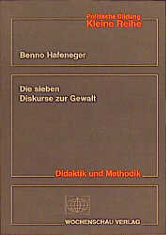 Die sieben Diskurse zur Gewalt