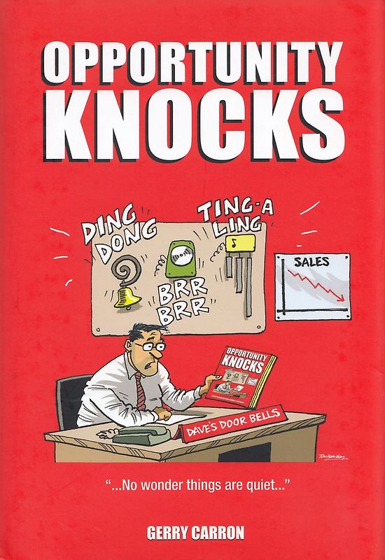 Opportunity Knocks - Garry Carron [Hardcover]